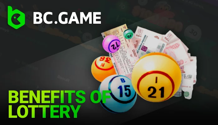 About Benefits of lottery in India on BC Game