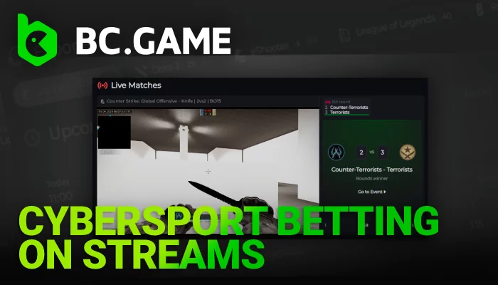 About Cybersport Betting with Live Streams for players in India on BC Game