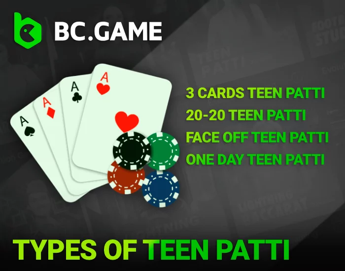 About Types of Teen Patti on BC Game in India- information