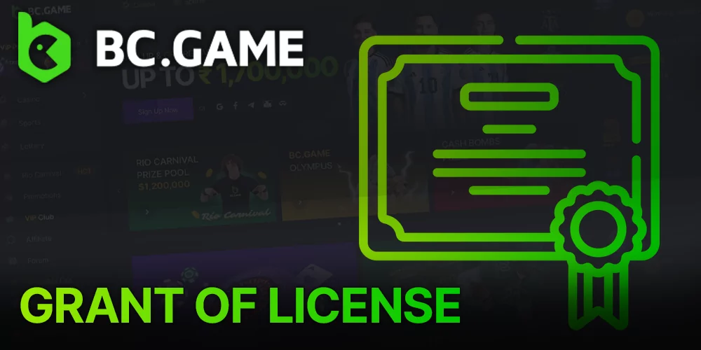 Grant of License at BC Game