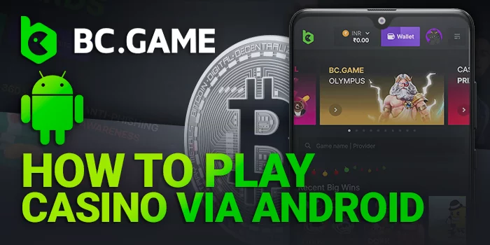 How to play BC Game casino via Android