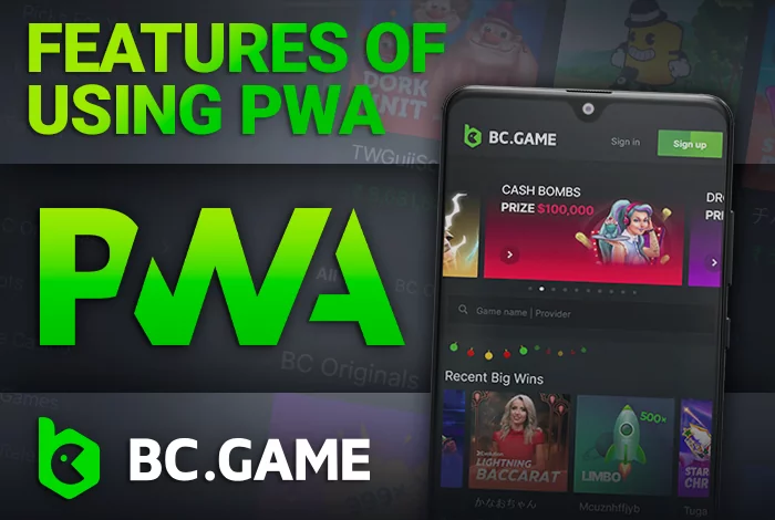 Features of using BC game Progressive Web application