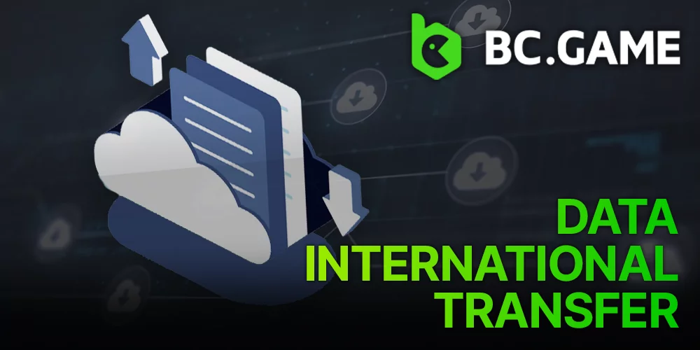 Data International Transfer at BС Game casino