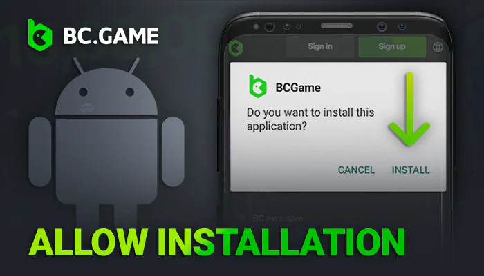 Allow installation of BCGame application for android phone