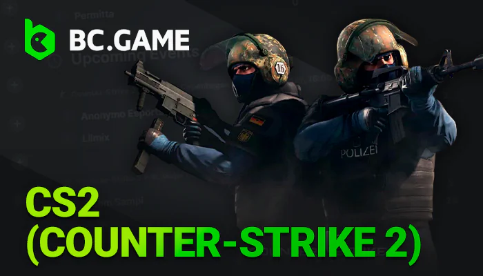 About CS 2 (Counter-Strike 2) Bets for players in India on BC Game